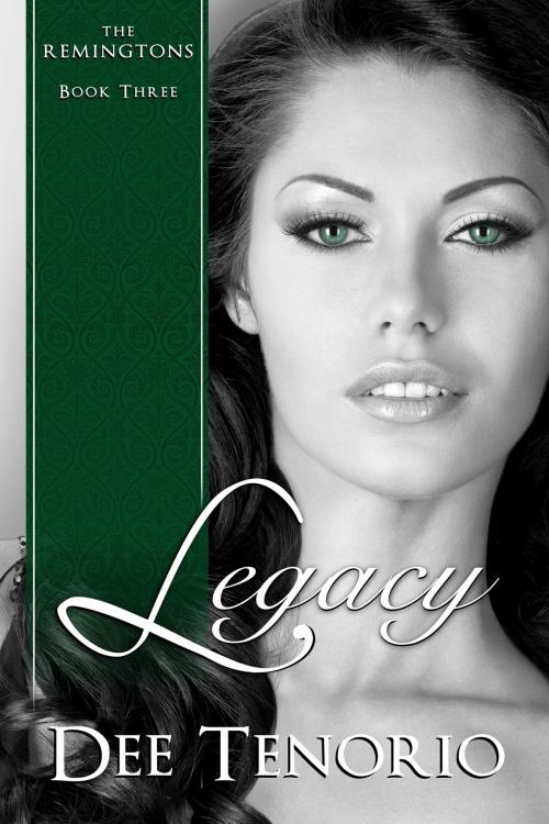 Cover of the book Legacy by Dee Tenorio, Dee Tenorio