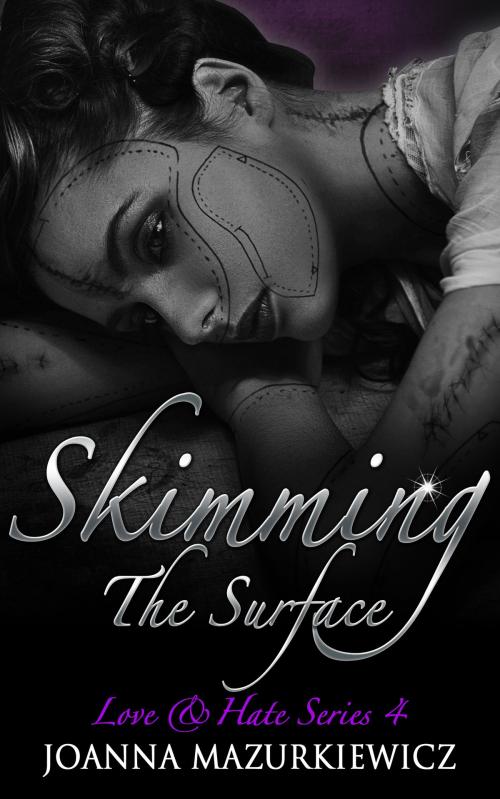Cover of the book Skimming the Surface by Joanna Mazurkiewicz, Joanna Mazurkiewicz