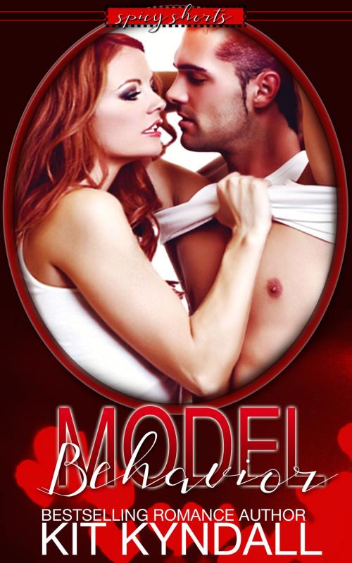 Cover of the book Model Behavior by Kit Kyndall, Amourisa Press