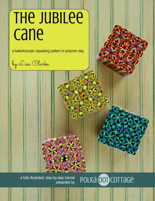 Cover of the book The Jubilee Cane by Lisa Clarke, Polka Dot Cottage