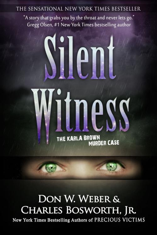 Cover of the book Silent Witness by Don W. Weber, Crime Rant Books