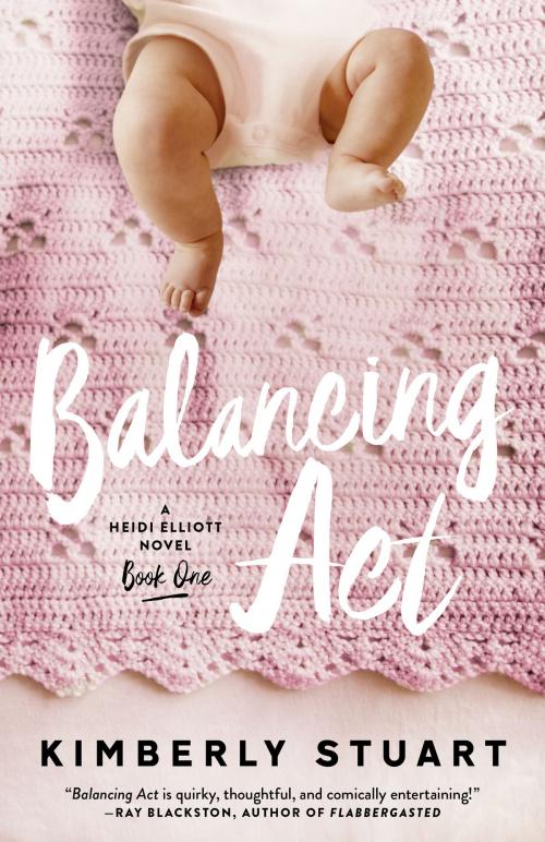 Cover of the book Balancing Act by Kimberly Stuart, Blom Books