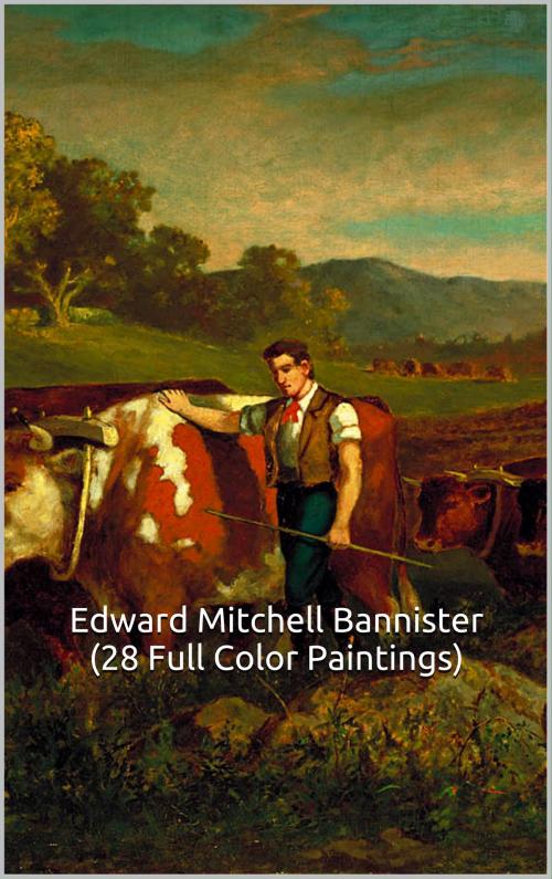Cover of the book Edward Mitchell Bannister (28 Full Color Paintings) by Simon Hansen, Peoria and chambers