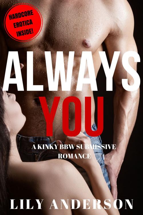 Cover of the book Always You by Lily Anderson, Lily Anderson
