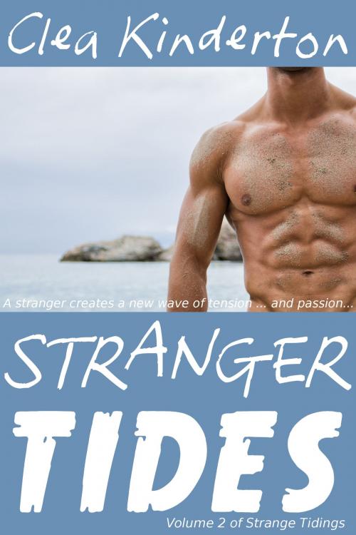 Cover of the book Stranger Tides by Clea Kinderton, Red Lamp Press