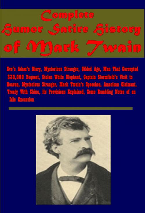 Cover of the book Complete Humor Satire History- by Mark Twain, AGEB Publishing