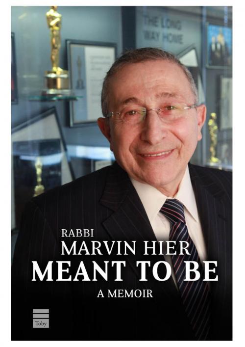 Cover of the book Meant To Be by Hier, Rabbi Marvin, The Toby Press, LLC