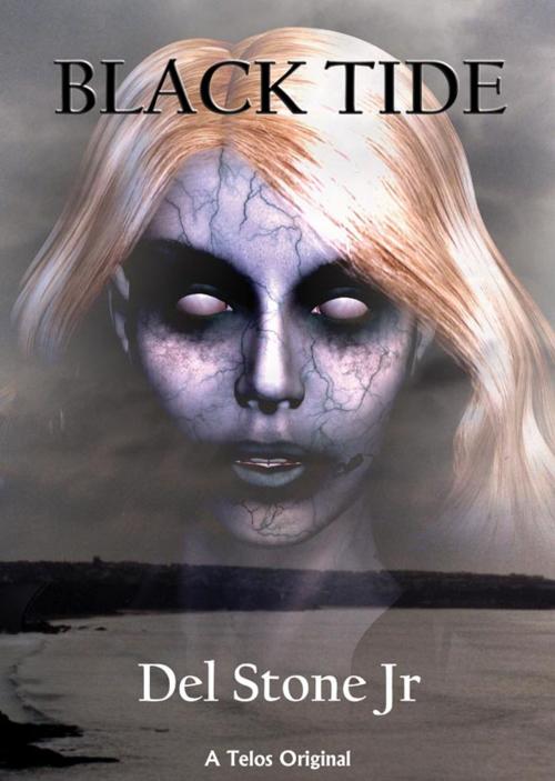 Cover of the book Black tide by Del Stone Jnr, Telos Publishing Ltd