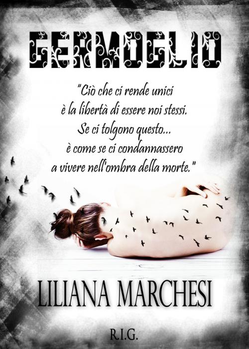 Cover of the book Germoglio by Liliana Marchesi, Liliana Marchesi