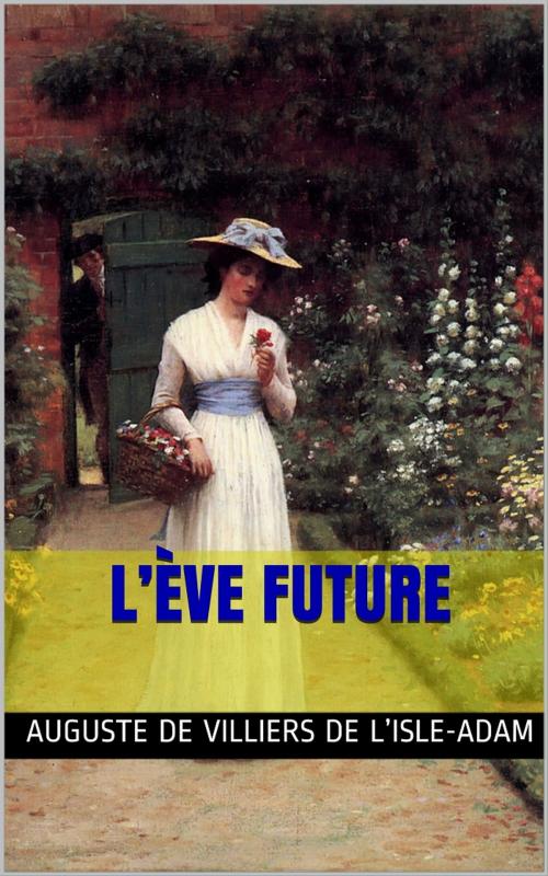 Cover of the book L’Ève future by Auguste de Villiers de L’Isle-Adam, PRB