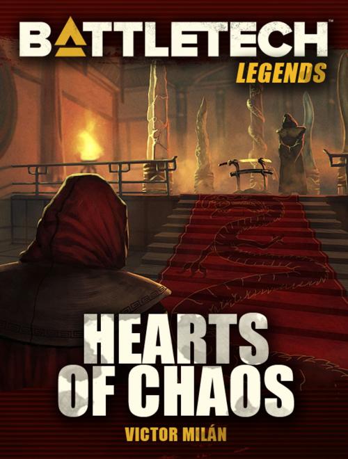 Cover of the book BattleTech Legends: Hearts of Chaos by Victor Milán, InMediaRes Productions LLC