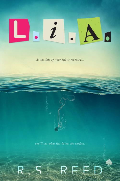 Cover of the book L.I.A. by R.S. Reed, R.S. Reed Books LLC