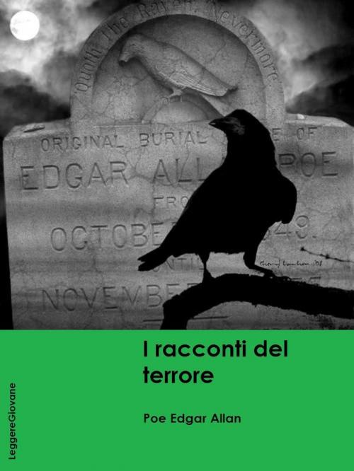 Cover of the book I racconti del terrore by Edgar Allan Poe, LeggereGiovane