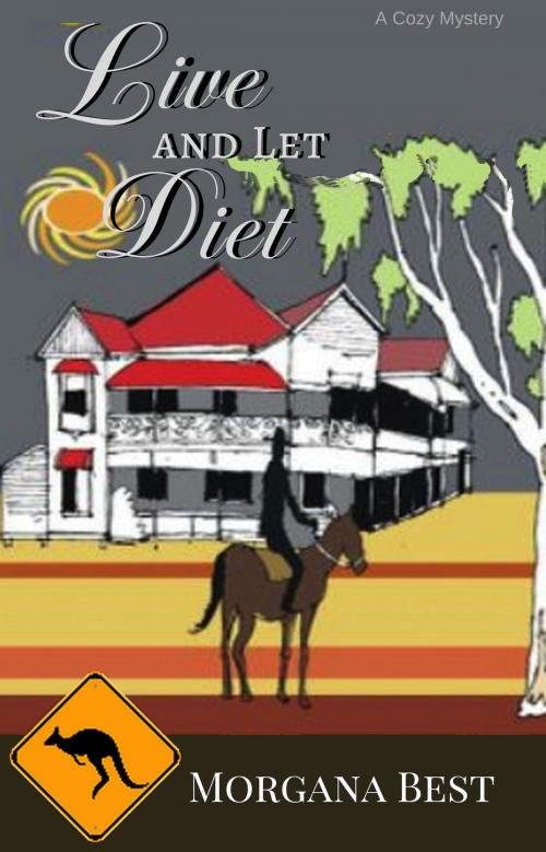 Cover of the book Live and Let Diet by Morgana Best, Best Cosy Books