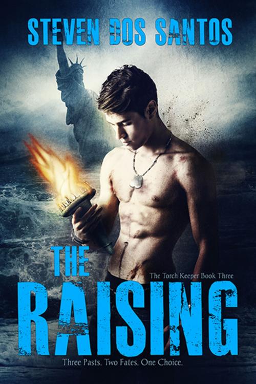 Cover of the book The Raising by Steven dos Santos, Curtis Brown Unlimited