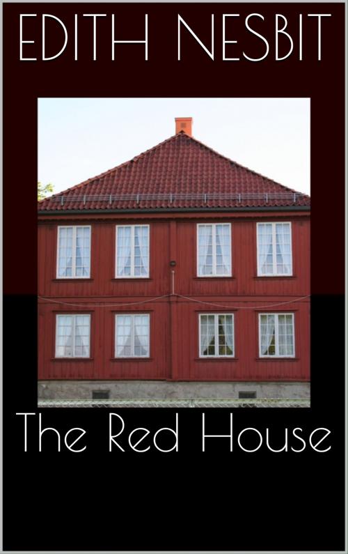 Cover of the book The Red House by Edith Nesbit, CP