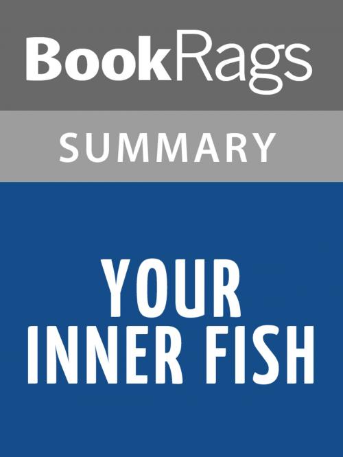 Cover of the book Your Inner Fish by Neil Shubin Summary & Study Guide by BookRags, BookRags