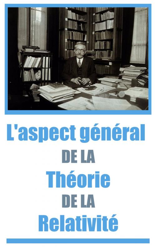 Cover of the book L'aspect général de la théorie de la relativité by Paul Langevin, E H