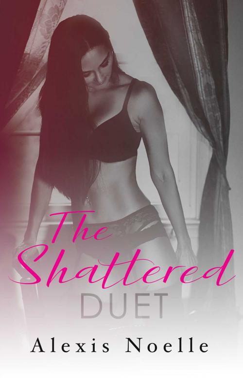 Cover of the book The Shattered Duet by Alexis Noelle, Alexis Noelle