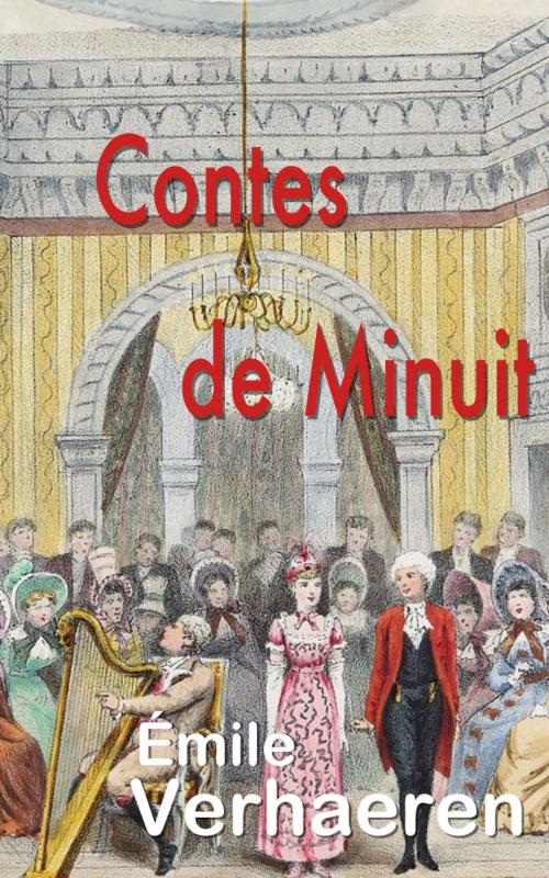 Cover of the book Contes de minuit by Émile Verhaeren, Van Rysselberghe, E H