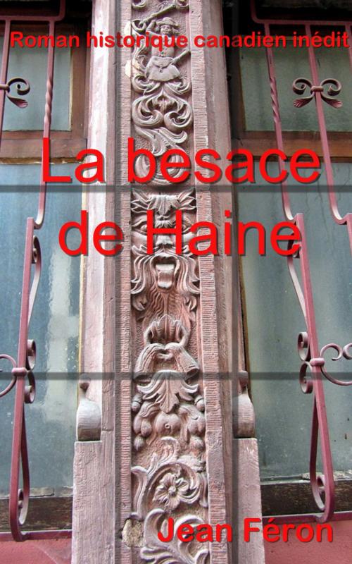 Cover of the book La besace de haine by Jean Féron, E H