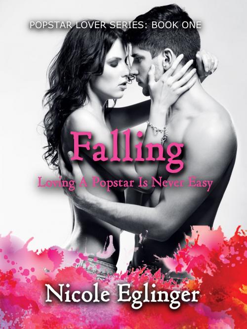 Cover of the book FALLING by Nicole Eglinger, Self- Publish