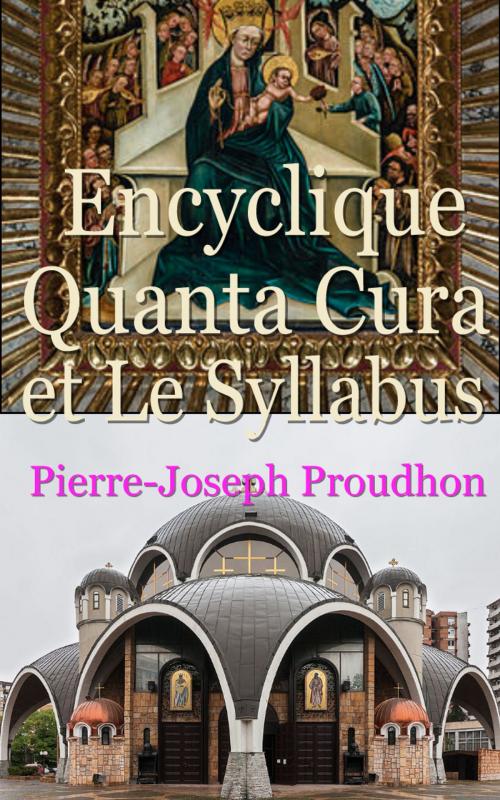 Cover of the book Encyclique Quanta Cura et Le Syllabus (1864) by Pie IX pape, E H