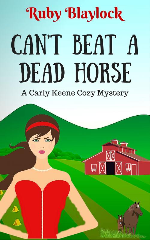 Cover of the book Can't Beat a Dead Horse by Ruby Blaylock, JB Woods
