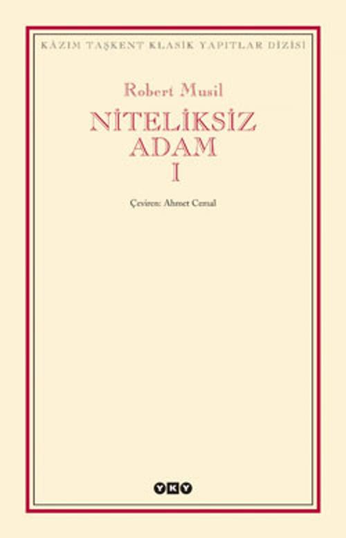 Cover of the book Niteliksiz Adam 1 by Robert Musil, Yapı Kredi Yayınları