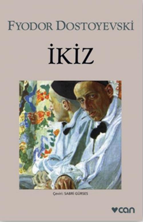 Cover of the book İkiz by Fyodor Mihailoviç Dostoyevski, Can Yayınları