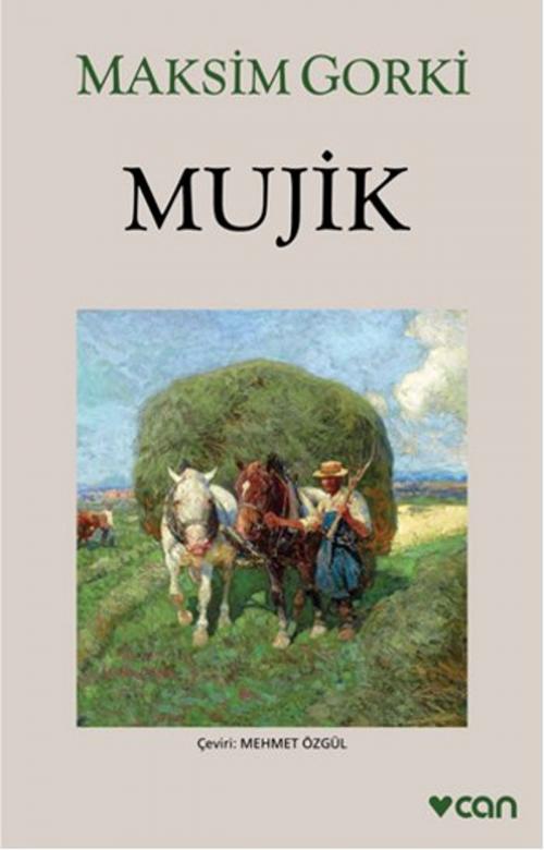 Cover of the book Mujik by Maksim Gorki, Can Yayınları