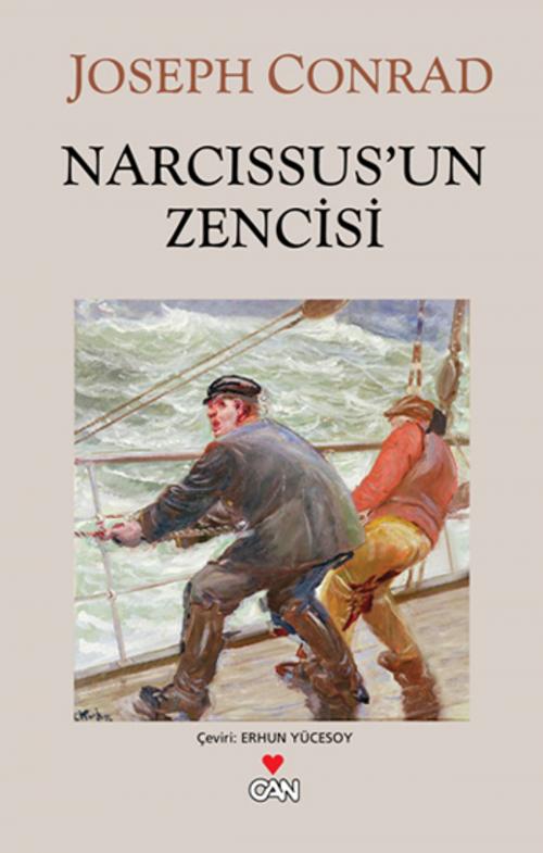 Cover of the book Narcissus'un Zencisi by Joseph Conrad, Can Yayınları