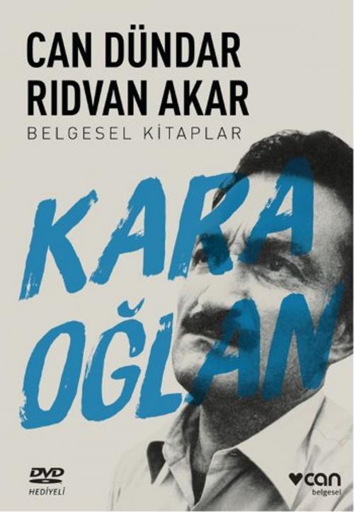 Cover of the book Karaoğlan by Can Dündar, Rıdvan Akar, Can Yayınları