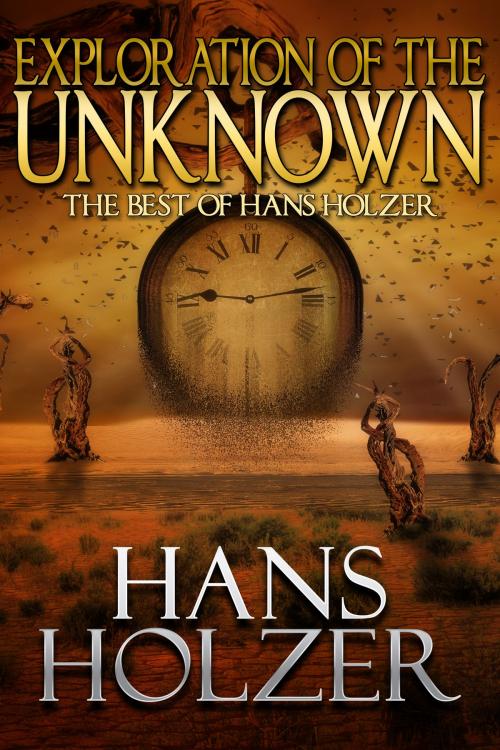 Cover of the book Explorations of the Unknown by Hans Holzer, Crossroad Press