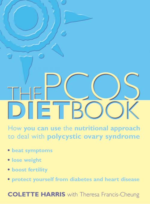 Cover of the book PCOS Diet Book: How you can use the nutritional approach to deal with polycystic ovary syndrome by Colette Harris, HarperCollins Publishers