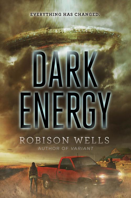 Cover of the book Dark Energy by Robison Wells, HarperTeen
