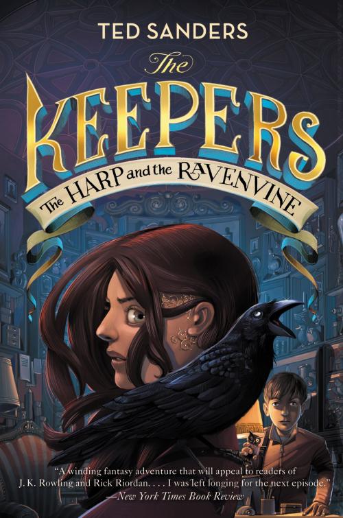 Cover of the book The Keepers #2: The Harp and the Ravenvine by Ted Sanders, HarperCollins