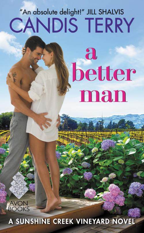 Cover of the book A Better Man by Candis Terry, Avon
