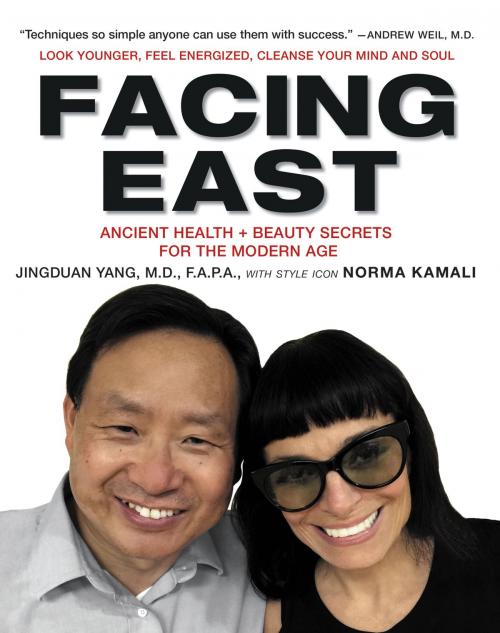 Cover of the book Facing East by Jingduan Yang, Norma Kamali, William Morrow