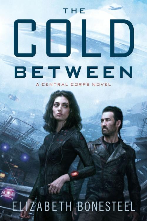 Cover of the book The Cold Between by Elizabeth Bonesteel, Harper Voyager