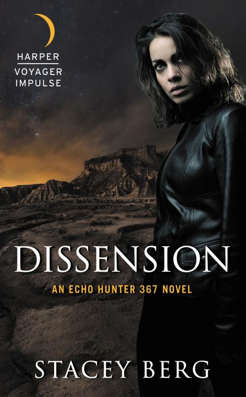Cover of the book Dissension by Stacey Berg, Harper Voyager Impulse