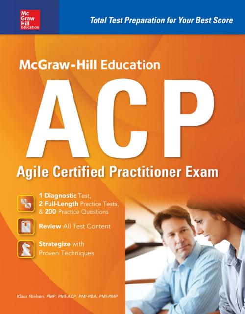 Cover of the book McGraw-Hill Education ACP Agile Certified Practitioner Exam by Klaus Nielsen, McGraw-Hill Education