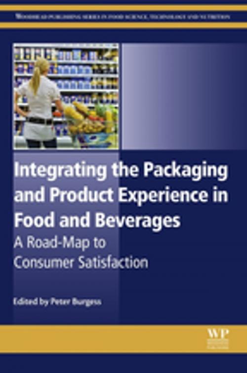 Cover of the book Integrating the Packaging and Product Experience in Food and Beverages by , Elsevier Science