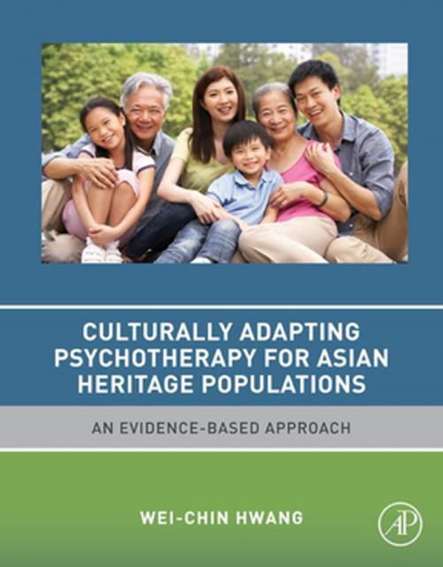 Cover of the book Culturally Adapting Psychotherapy for Asian Heritage Populations by Wei-Chin Hwang, Elsevier Science