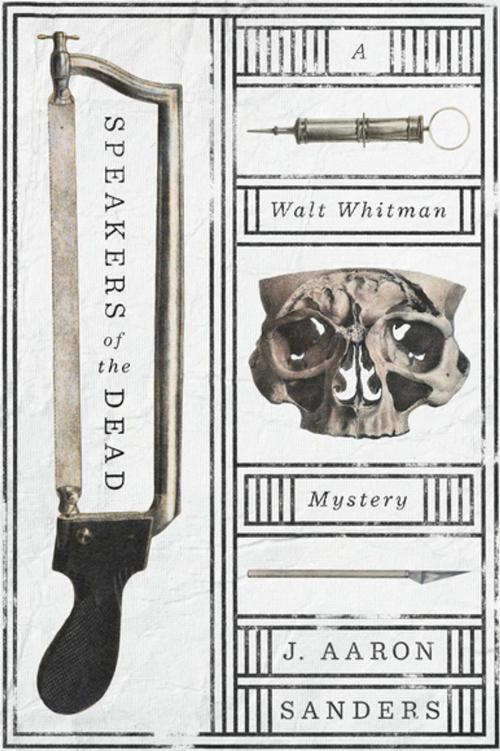 Cover of the book Speakers of the Dead by J. Aaron Sanders, Penguin Publishing Group