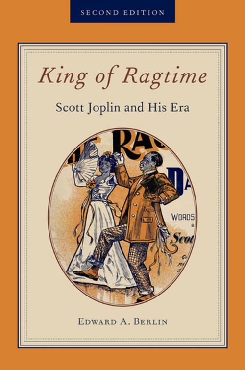 Cover of the book King of Ragtime by Edward A. Berlin, Oxford University Press