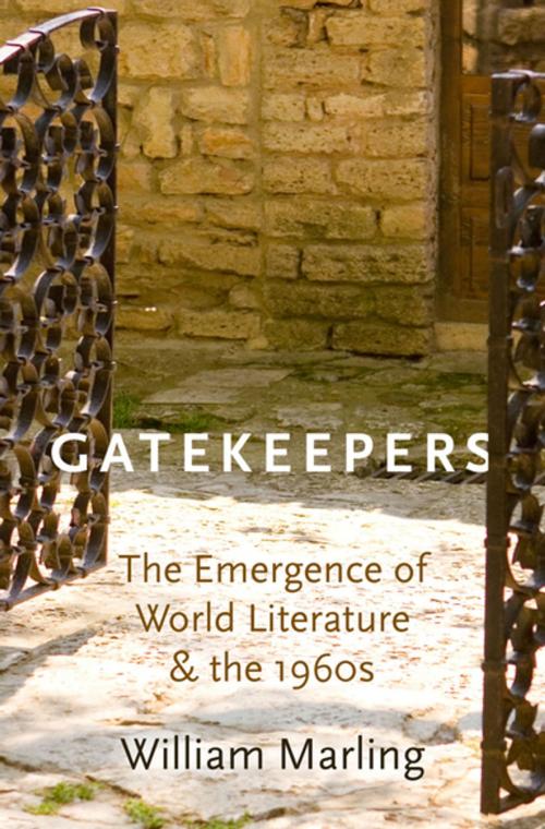 Cover of the book Gatekeepers by William Marling, Oxford University Press