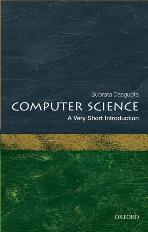 Cover of the book Computer Science: A Very Short Introduction by Subrata Dasgupta, OUP Oxford