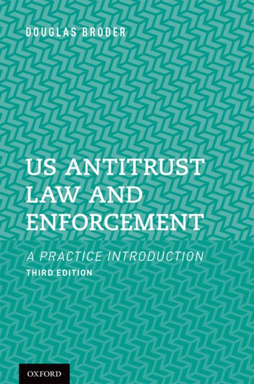 Cover of the book US Antitrust Law and Enforcement by Douglas Broder, OUP Oxford