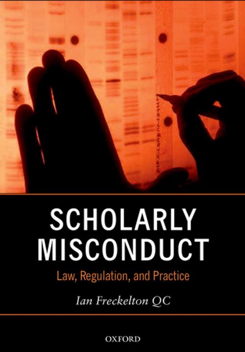 Cover of the book Scholarly Misconduct by Ian Freckelton QC, OUP Oxford